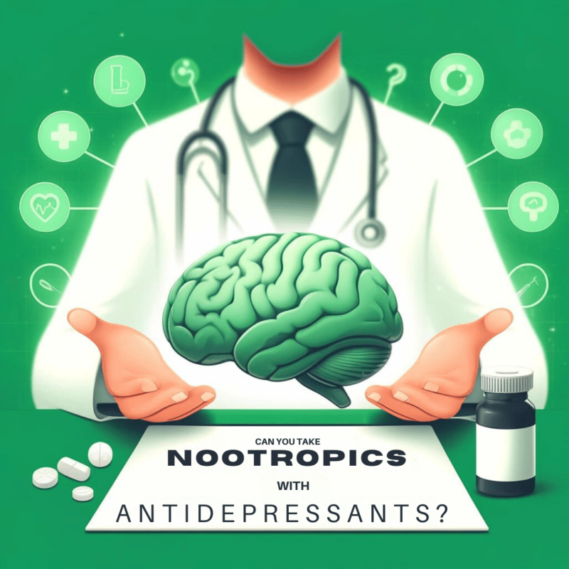 can you take nootropics with antidepressants