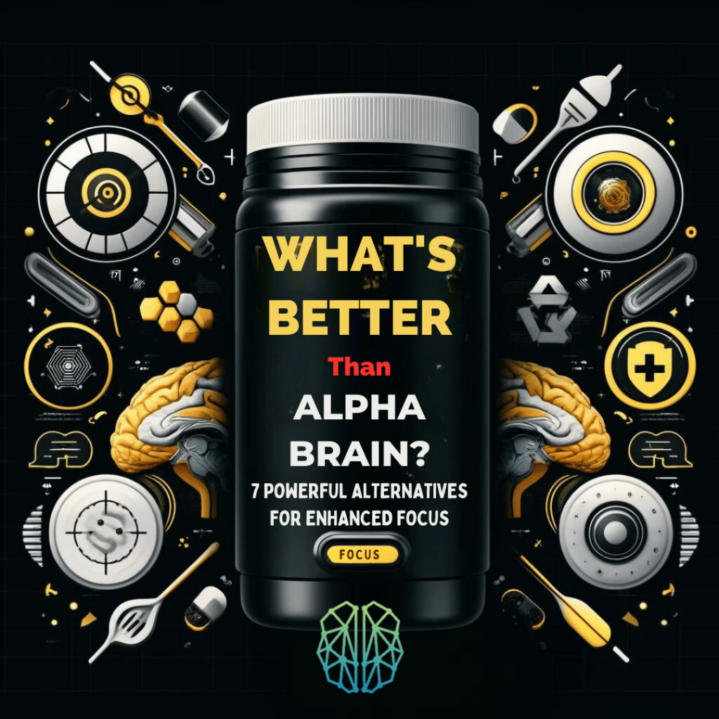 whats better than alpha brain